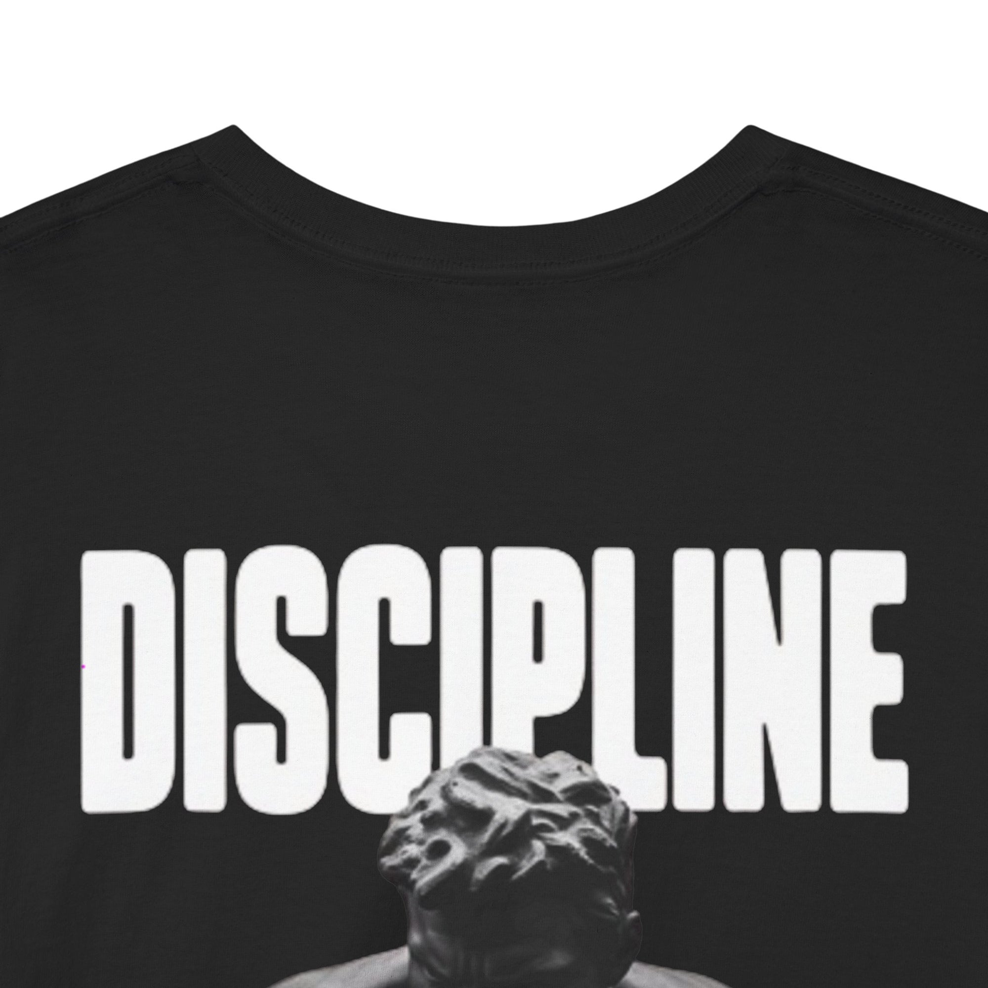 DISCIPLINE Heavy Cotton T-Shirt