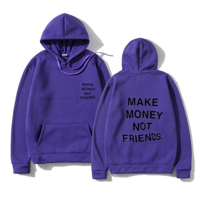 Sweats à capuche unisexes GAGNEZ DE L'ARGENT PAS D'AMIS