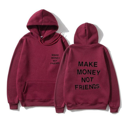 Sweats à capuche unisexes GAGNEZ DE L'ARGENT PAS D'AMIS