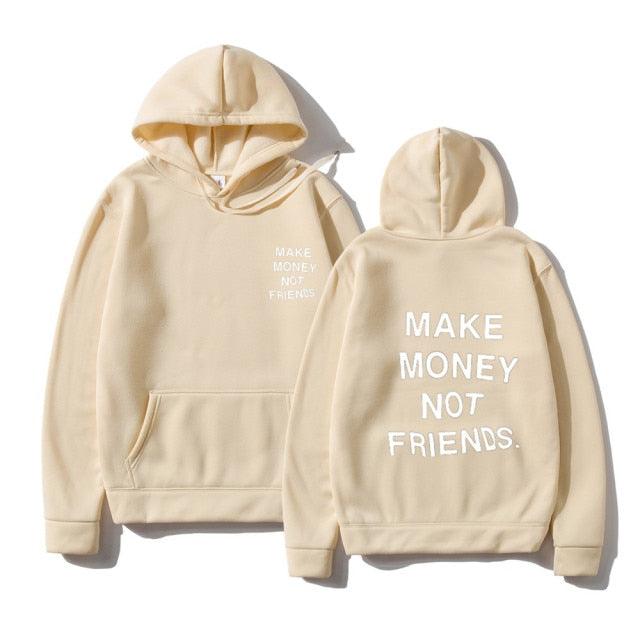 Sweats à capuche unisexes GAGNEZ DE L'ARGENT PAS D'AMIS