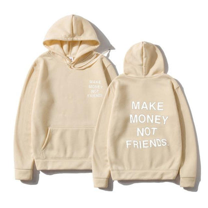 Sweats à capuche unisexes GAGNEZ DE L'ARGENT PAS D'AMIS